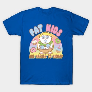 FAT KIDS T-Shirt